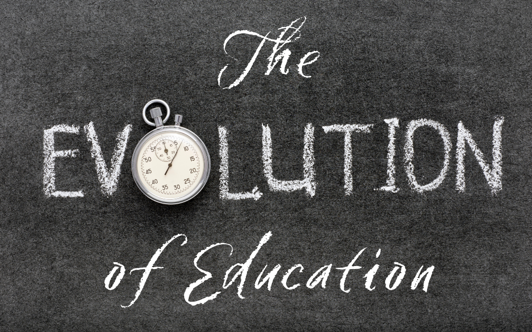 Evolution of Education